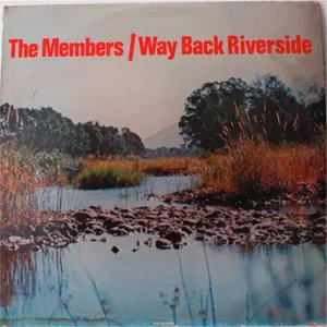 Way Back Riverside — The Members