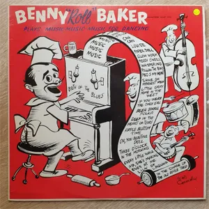 Benny "Roll" Baker 'Plays Music, Music, Music For Dancing' album cover