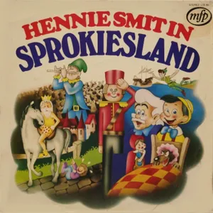 Hennie Smit In Sprokiesland — Hennie Smit