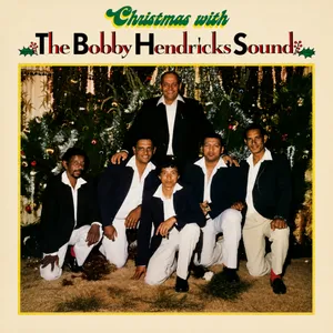 Christmas with The Bobby Hendricks Sound — Bobby Hendricks