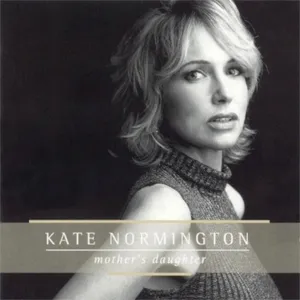 Mother's Daughter — Kate Normington