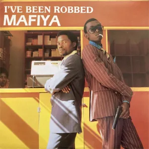 I've Been Robbed — Mafiya