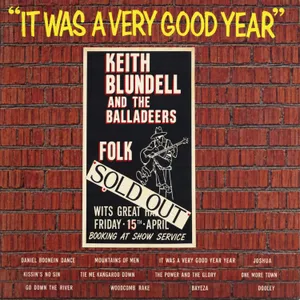 It Was a Very Good Year — Keith Blundell and His Balladeers