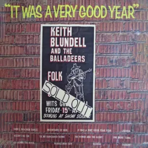 It Was a Very Good Year — Keith Blundell And His Balladeers