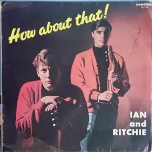 How About That — Ian And Ritchie