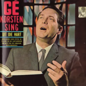 Ge Sing Uit Die Hart — Ge Korsten