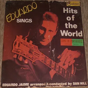 Eduardo Sings Hits Of The World — Eduardo Jaime