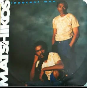 Innocent Man — Matshikos
