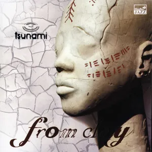 From Clay — Tsunami