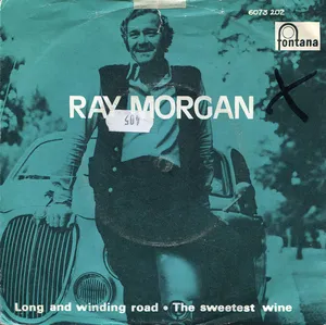 Long and Winding Road - The Sweetest Wine — Ray Morgan