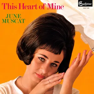 This Heart Of Mine — June Muscat