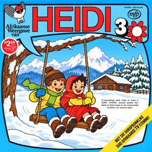 Heidi 3 — Annelisa Weiland, Rina Nienaber, Kosie Eloff En Bettie Haupt