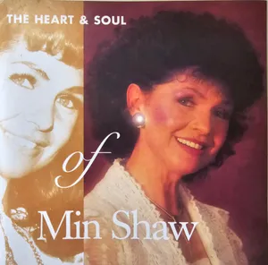 Heart and Soul Of — Min Shaw