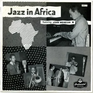 Jazz In Africa Vol. 1 — John Mehegan