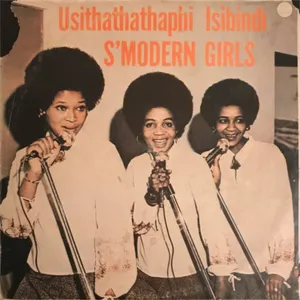 Usithathaphi Isibindi — S'Modern Girls