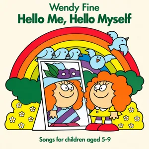 Hello Me, Hello Myself — Wendy Fine