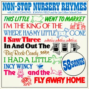Non Stop Nursery Rhymes — John Edmond and Joanna Field