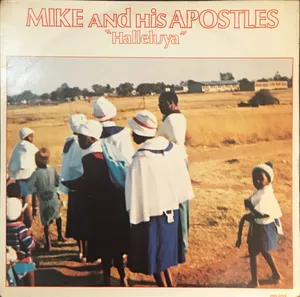 Halleluya — Mike and His Apostles