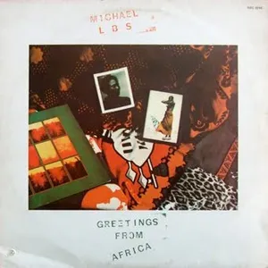Greetings From Africa — Mike L.B.S. 