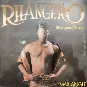Rhangero + Giyani — Rhangero