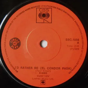I'd Rather Be (El Condor Pasa) — Kimbo
