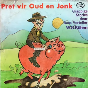 Pret Vir Oud En Jonk (Grappige Stories Deur Baas Verteller W.O. Kühne) — W.O. Kuhne