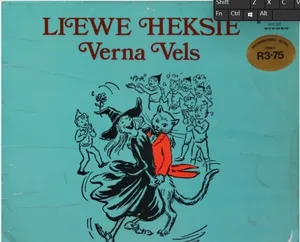 Liewe Heksie — Verna Vels