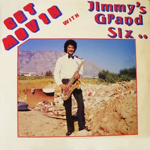 Get Movin' — Jimmy's Grand Six