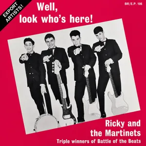 Well, Look Who's Here — Ricky And The Martinets