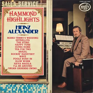 Hammond Highlights — Heinz Alexander