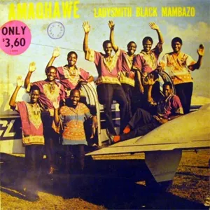 Amaqhawe — Ladysmith Black Mambazo