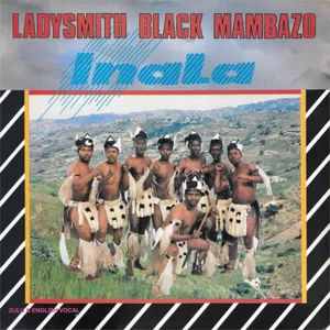 Inala — Ladysmith Black Mambazo
