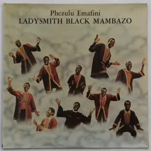 Phezulu Emafini — Ladysmith Black Mambazo