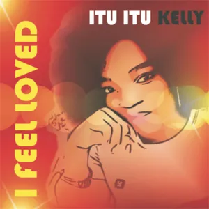I Feel Loved — Itu Itu Kelly