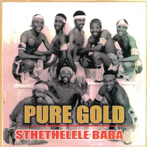 Sithethelele Baba — Pure Gold