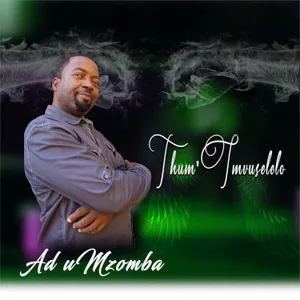 Thum Imvuselelo — AD umzomba