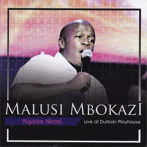 Ngisiza Nkosi Live At Durban Playhouse album cover