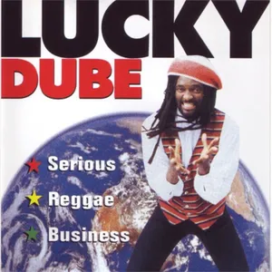 Serious Reggae Business — Lucky Dube