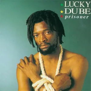 Prisoner — Lucky Dube