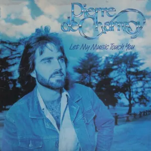 Let My Music Touch You — Pierre de Charmoy
