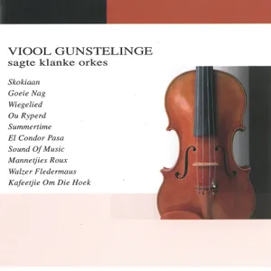 Viool Gunstelinge — Die Sagte Klanke Orkes