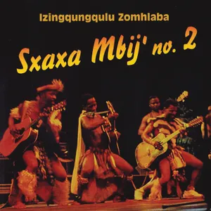 Sxaxa Mbij' No. 2 — Izingqungqulu Zomhlaba