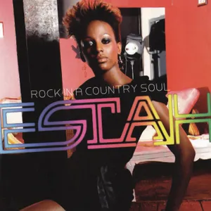 Rock in a Country Soul — Estah