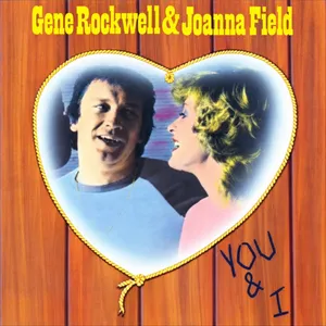 You and I — Gene Rockwell, Joanna Field