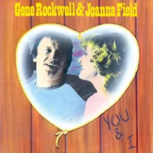 You and I — Gene Rockwell, Joanna Field