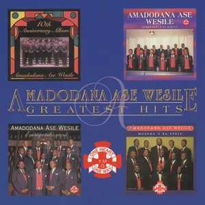 The Greatest Hits — Amadodana Ase Wesile
