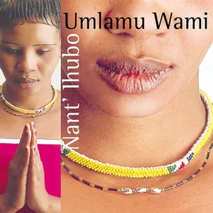 Nant' Ihubo — Umlamu Wami