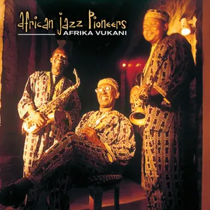 Afrika Vukani — African Jazz Pioneers