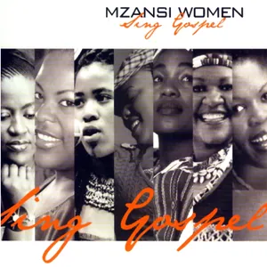 Mzansi Women Sing Gospel — Lusanda Spiritual Group