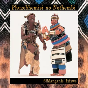 Sihlanganis' Izizwe album cover